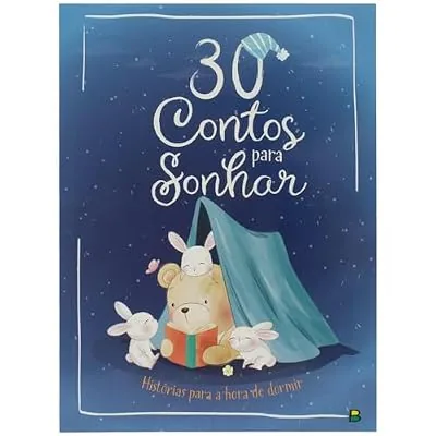 Capa do livro 30 Contos para Sonhar, de Vários autores