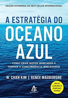 Capa do livro A Estratégia do Oceano Azul, de W. Chan Kim e Renée Mauborgne