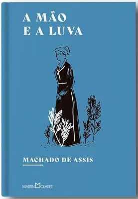Capa do livro A Mão e a Luva, de Machado de Assis