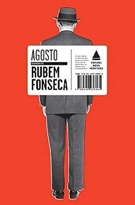 Capa do livro Agosto, de Rubem Fonseca