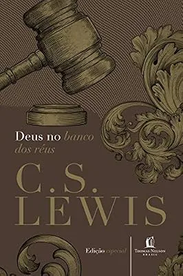 Capa do livro Deus no Banco dos Réus, de C. S. Lewis