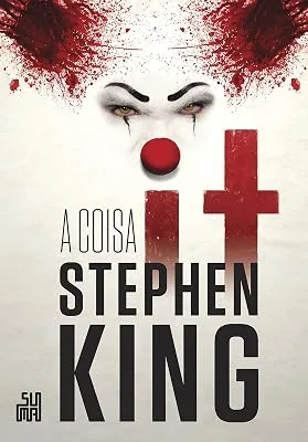 Capa do livro It: A Coisa, de Stephen King