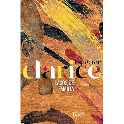 Capa do livro Laços de Família, de Clarice Lispector