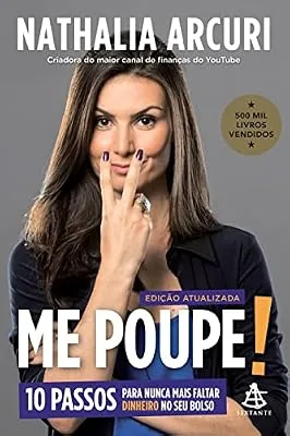 Capa do livro Me Poupe!, de Nathalia Arcuri