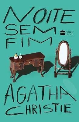 Capa do livro Noite Sem Fim, de Agatha Christie