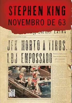 Capa do livro Novembro de 63, de Stephen King