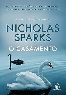 Capa do livro O Casamento, de Nicholas Sparks