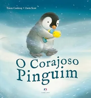 Capa do livro O Corajoso Pinguim, de Tracey Corderoy