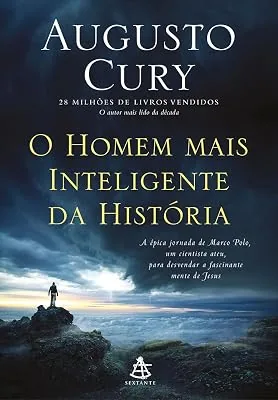 Capa do livro O Homem Mais Inteligente da História, de Augusto Cury