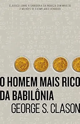 Capa do livro O Homem Mais Rico da Babilônia, de George S. Clason
