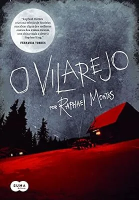 Capa do livro O Vilarejo, de Raphael Montes
