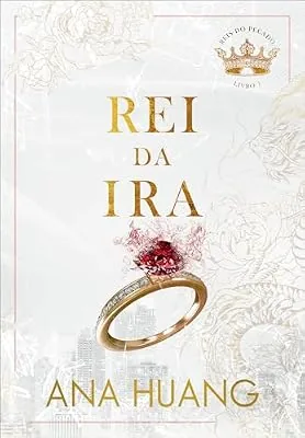 Capa do livro Rei da Ira, de Ana Huang