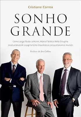 Capa do livro Sonho Grande, de Cristiane Correa