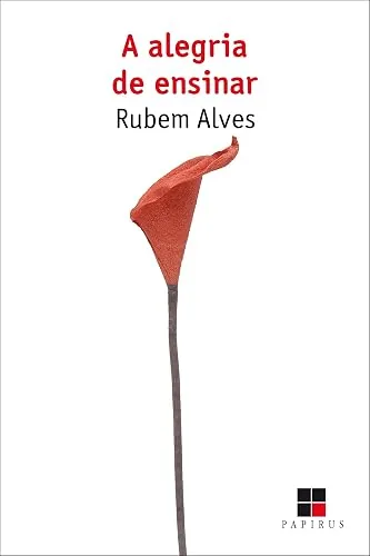 Capa do livro A Alegria de Ensinar, de Rubem Alves