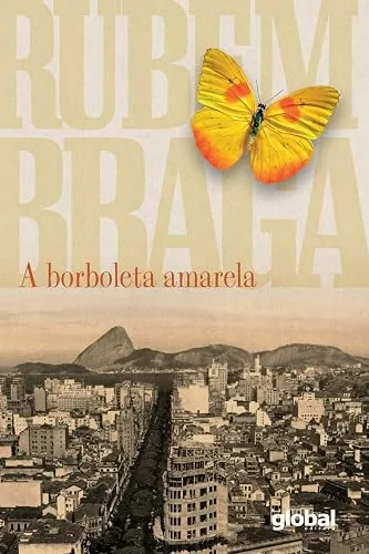 Capa do livro A Borboleta Amarela, de Rubem Braga