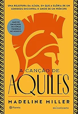 Capa do livro A Canção de Aquiles, de Madeline Miller