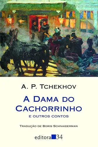 Capa do livro A Dama do Cachorrinho, de Anton Tchekhov