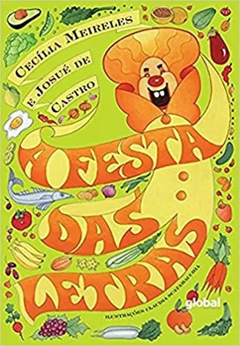 Capa do livro A Festa das Letras, de Cecília Meireles e Josué de Castro