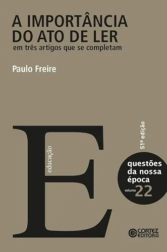 Capa do livro A Importância do Ato de Ler, de Paulo Freire