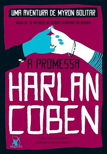 Capa do livro A Promessa, de Harlan Coben