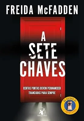 Capa do livro A Sete Chaves, de Freida McFadden