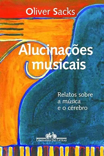 Capa do livro Alucinações Musicais, de Oliver Sacks