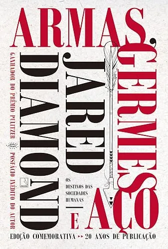 Capa do livro Armas, Germes e Aço, de Jared Diamond