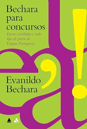 Capa do livro Bechara para Concursos, de Evanildo Bechara