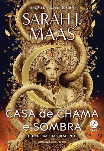 Capa do livro Casa de Chama e Sombra, de Sarah J. Maas