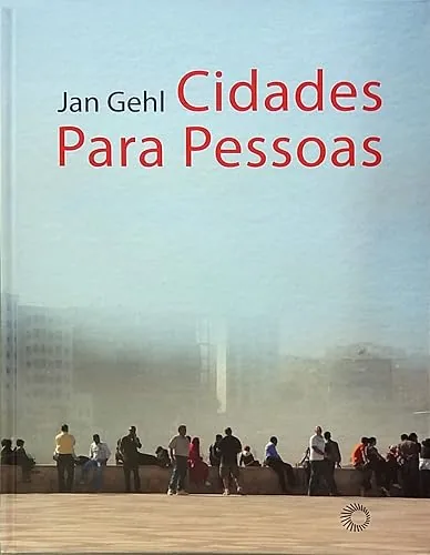 Capa do livro Cidades para Pessoas, de Jan Gehl