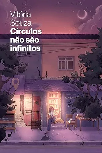 Capa do livro Círculos Não São Infinitos, de Vitória Souza