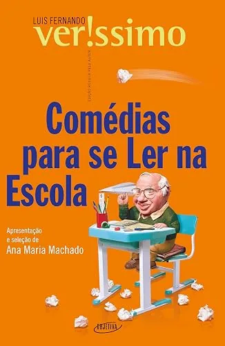 Capa do livro Comédias para se Ler na Escola, de Luis Fernando Verissimo