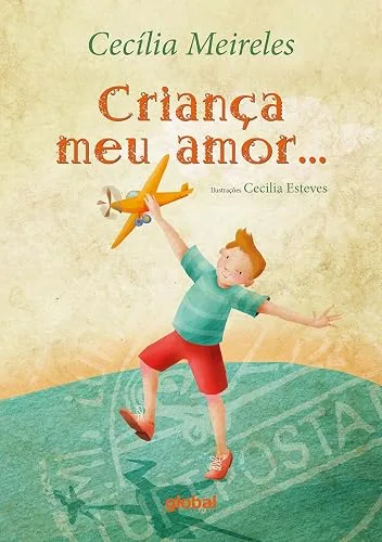 Capa do livro Criança, Meu Amor, de Cecília Meireles