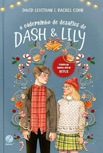 Capa do livro O Caderninho de Desafios de Dash & Lily, de David Levithan e Rachel Cohn