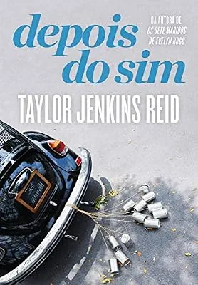 Capa do livro Depois do Sim, de Taylor Jenkins Reid