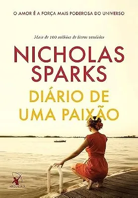 Capa do livro Diário de uma Paixão, de Nicholas Sparks