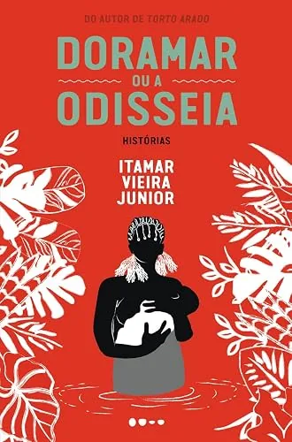 Capa do livro Doramar ou a Odisseia, de Itamar Vieira Junior