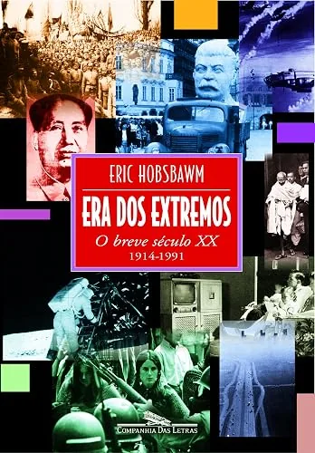 Capa do livro Era dos Extremos: O Breve Século XX, de Eric Hobsbawm