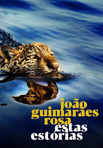 Capa do livro Estas Estórias, de João Guimarães Rosa