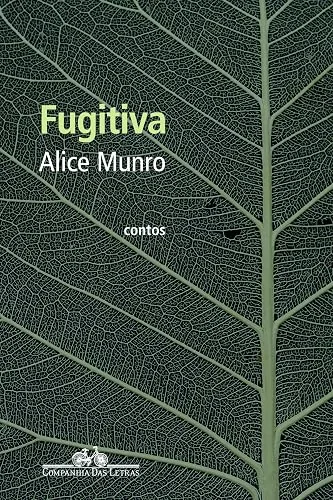 Capa do livro Fugitiva, de Alice Munro
