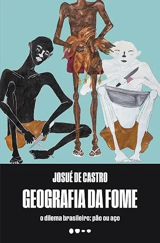 Capa do livro Geografia da Fome, de Josué de Castro
