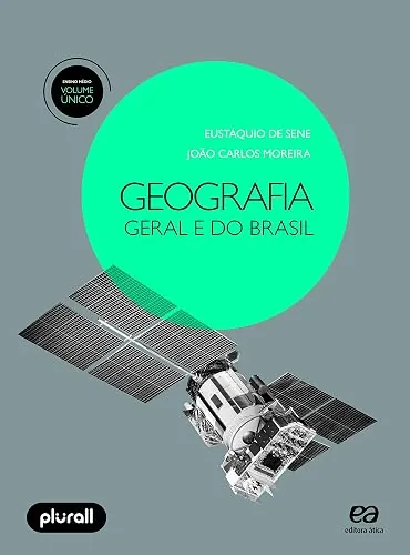 Capa do livro Geografia Geral e do Brasil: Volume Único, de João Carlos Moreira e Eustáquio de Sene
