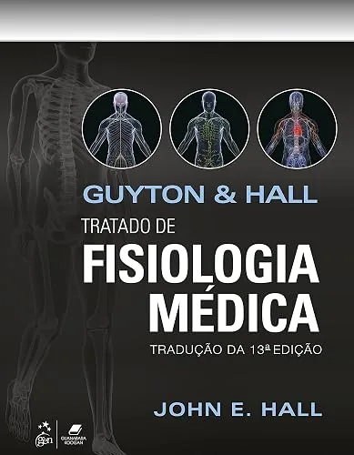 Capa do livro Guyton & Hall: Tratado de Fisiologia Médica, de John E. Hall