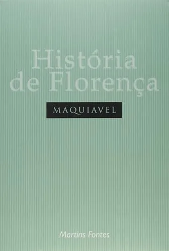 Capa do livro História de Florença, de Nicolau Maquiavel