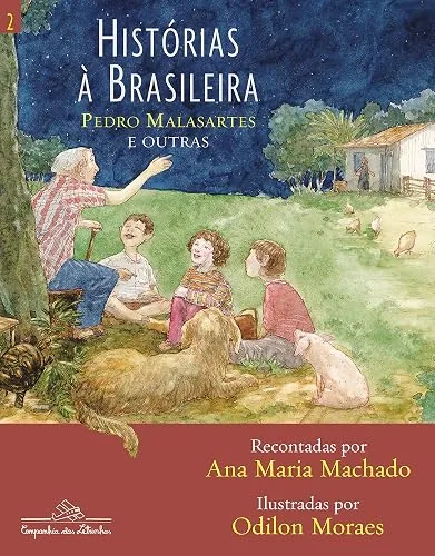 Capa do livro Histórias à Brasileira, vol. 2: Pedro Malasartes e Outras, de Ana Maria Machado
