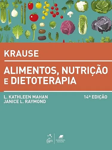 Capa do livro Krause: Alimentos, Nutrição e Dietoterapia, de L. Kathleen Mahan e Janice L. Raymond