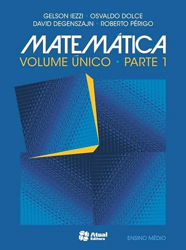 Capa do livro Matemática: Volume Único, de Gelson Iezzi e coautores