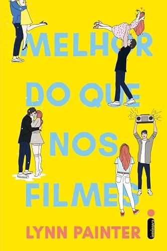 Capa do livro Melhor do que nos Filmes, de Lynn Painter