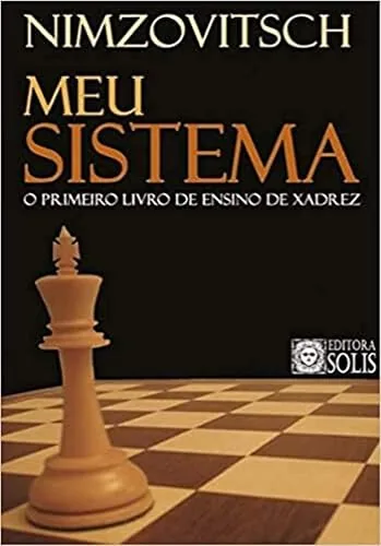 Capa do livro Meu Sistema, de Aaron Nimzowitsch