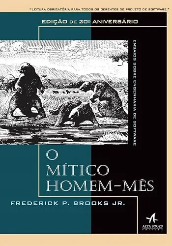 Capa do livro O Mítico Homem-Mês, de Frederick P. Brooks Jr.